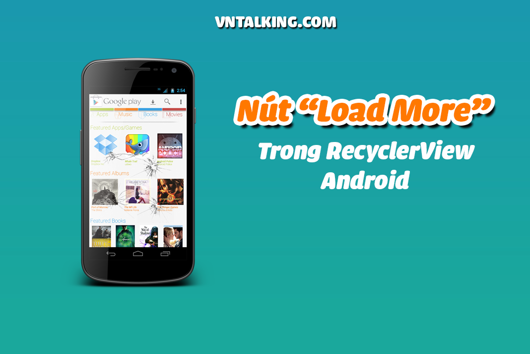 Tạo nút Load More trong RecyclerView 